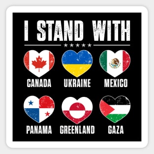 I Stand With Canada Ukraine Mexico Panama Greenland Gaza Sticker